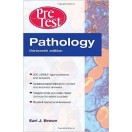 Pathology: PreTest Self-Assessment and Review, Thirteenth Edition